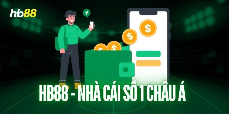 Nạp rút tiền tại HB88 xử lý nhanh 1 phút